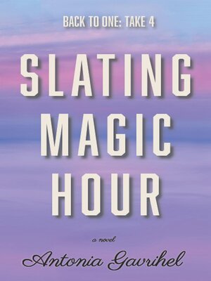 cover image of Slating Magic Hour
